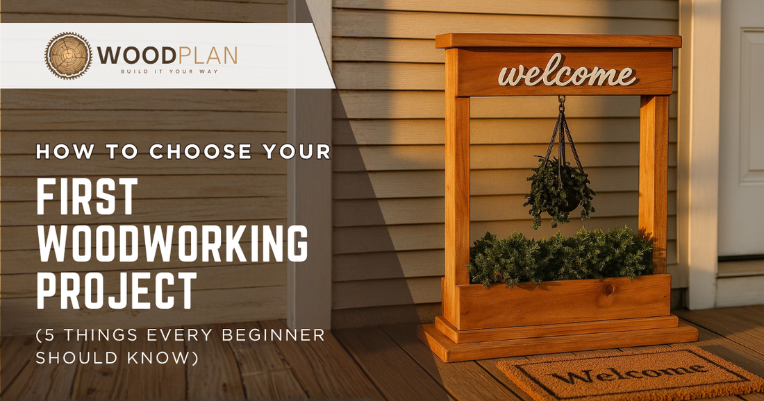 How to Choose Your First Woodworking Project (5 Things Every Beginner Should Know)
