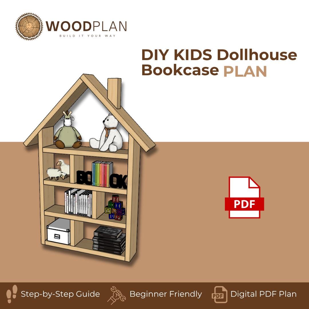 Kids Dollhouse Bookcase Plan PDF | House‑Shaped Shelf for Books and Toys | Beginner DIY