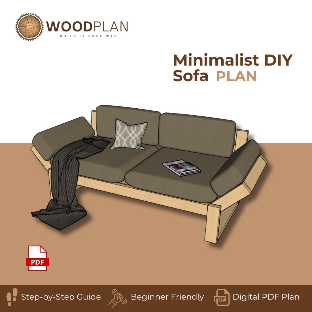 Minimalist DIY Sofa Plan PDF | Customizable Seat Cushion, Removable Cover, Modern Frame | Beginner–Intermediate DIY