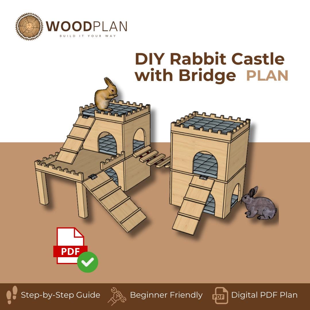 Rabbit Castle Plan PDF | DIY Bunny Fortress with Bridge